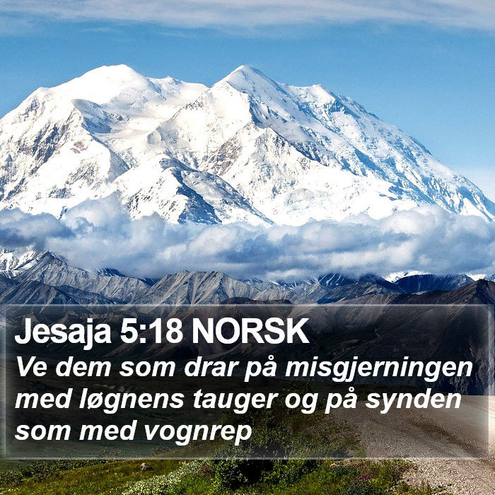 Jesaja 5:18 NORSK Bible Study