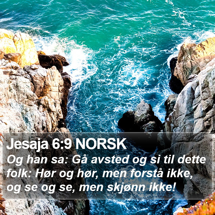 Jesaja 6:9 NORSK Bible Study