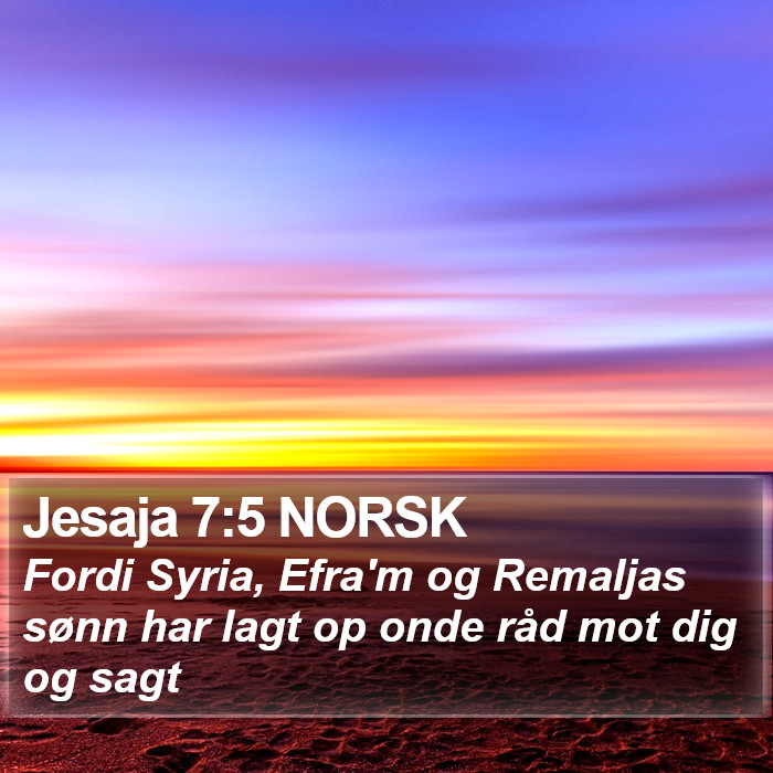 Jesaja 7:5 NORSK Bible Study