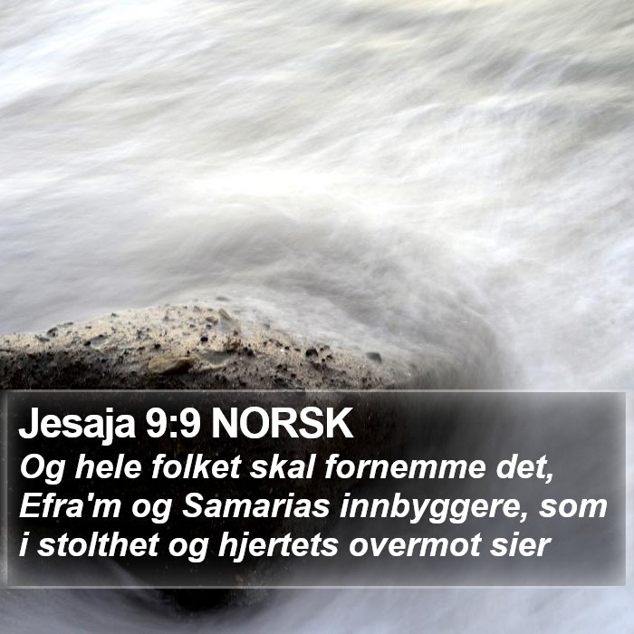 Jesaja 9:9 NORSK Bible Study