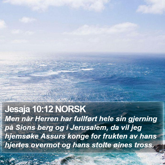 Jesaja 10:12 NORSK Bible Study