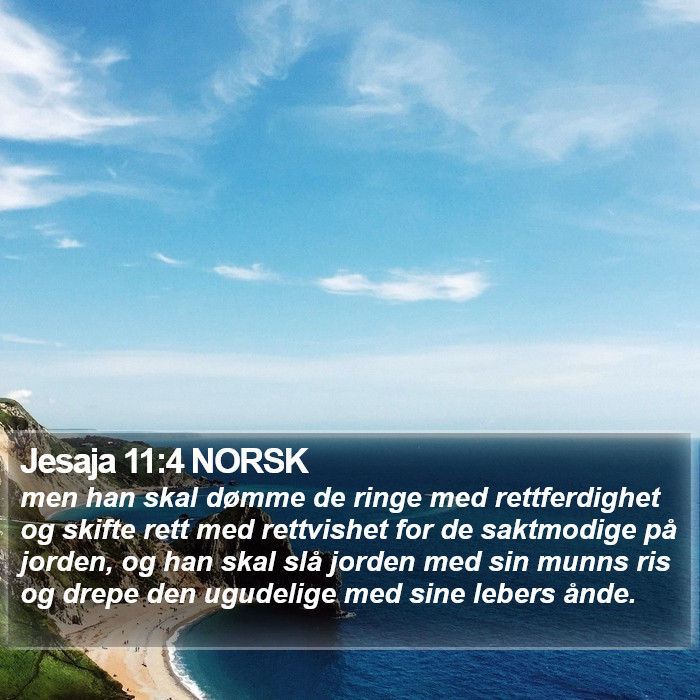 Jesaja 11:4 NORSK Bible Study