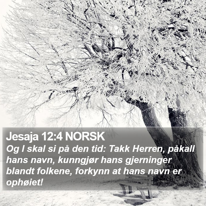 Jesaja 12:4 NORSK Bible Study