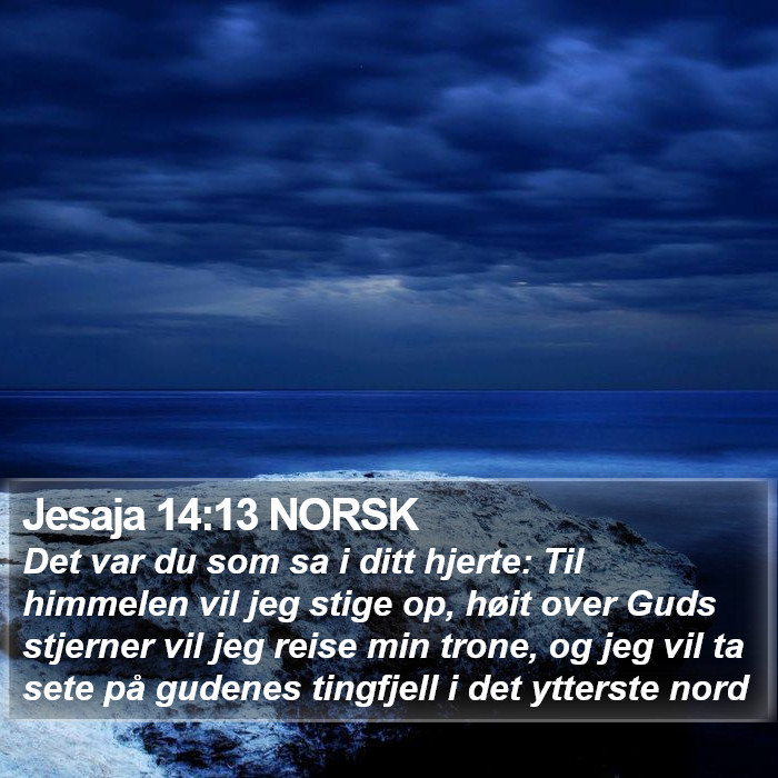 Jesaja 14:13 NORSK Bible Study