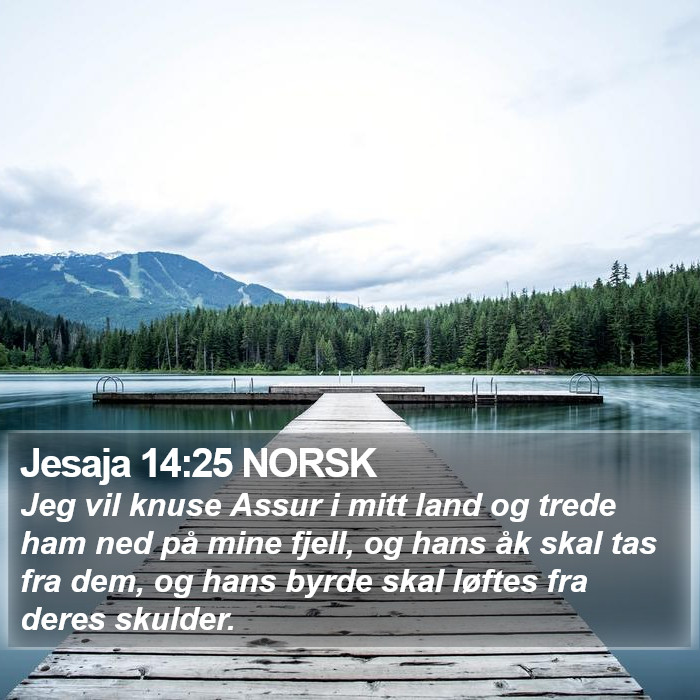 Jesaja 14:25 NORSK Bible Study