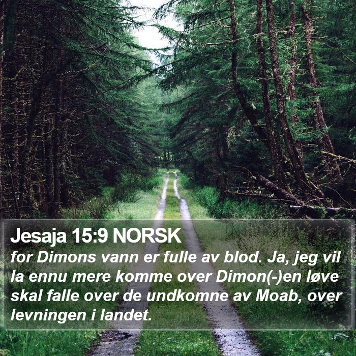 Jesaja 15:9 NORSK Bible Study