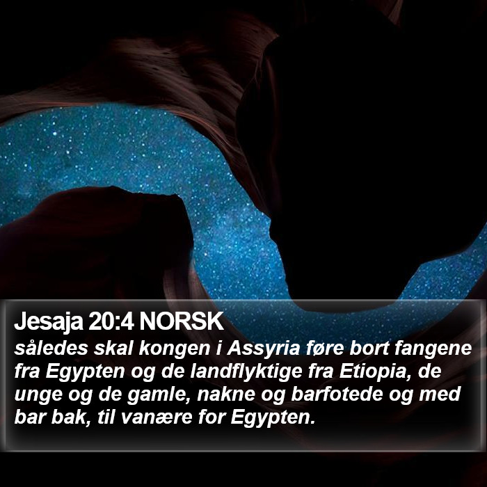 Jesaja 20:4 NORSK Bible Study