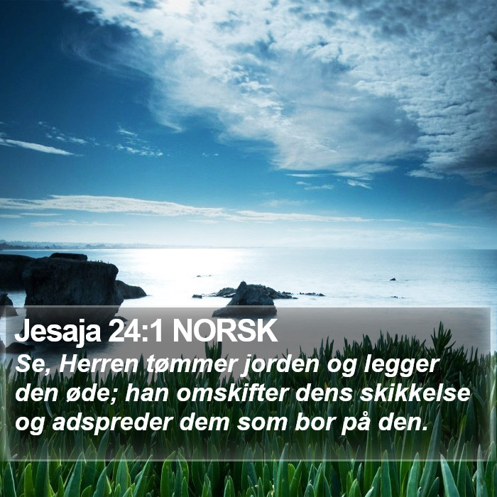 Jesaja 24:1 NORSK Bible Study