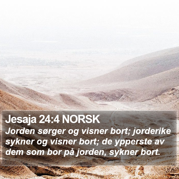 Jesaja 24:4 NORSK Bible Study