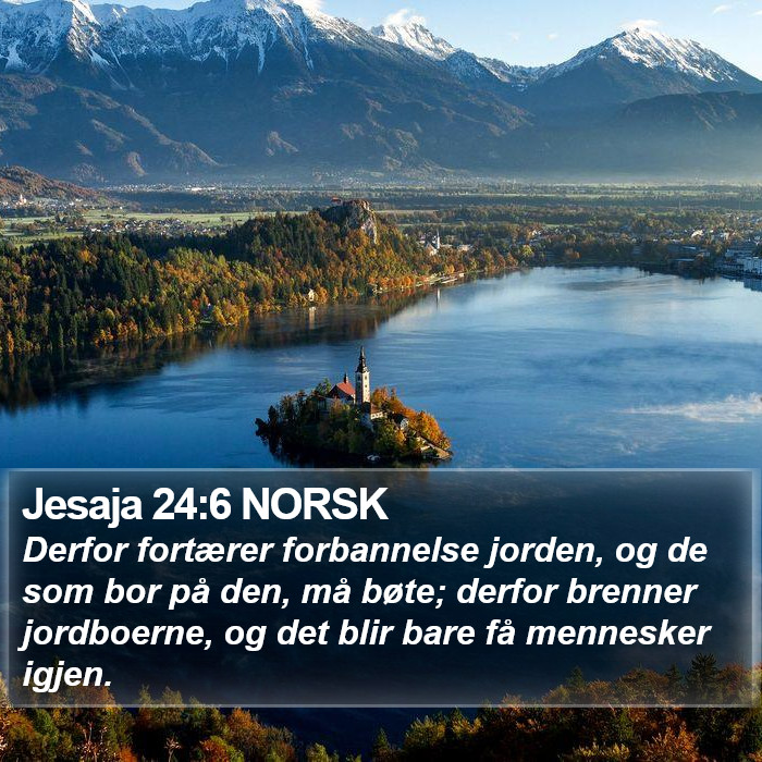 Jesaja 24:6 NORSK Bible Study