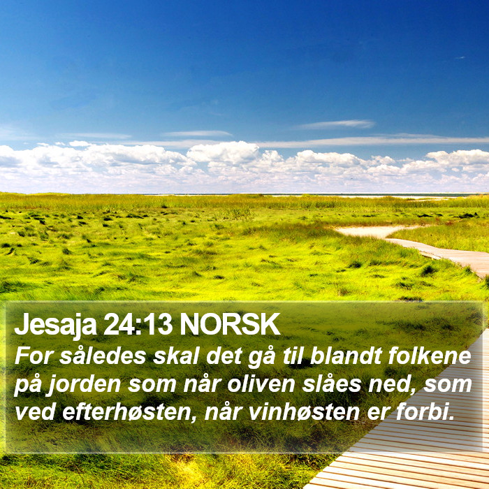 Jesaja 24:13 NORSK Bible Study