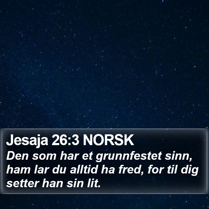 Jesaja 26:3 NORSK Bible Study