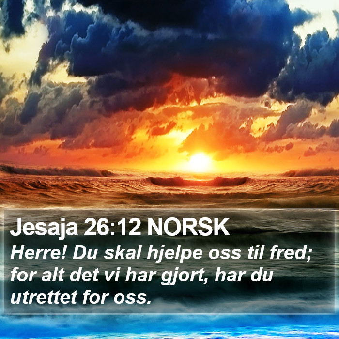 Jesaja 26:12 NORSK Bible Study