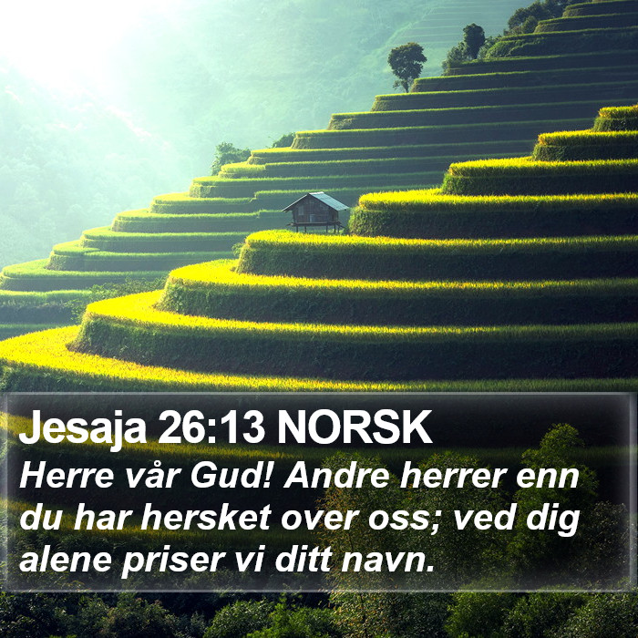 Jesaja 26:13 NORSK Bible Study