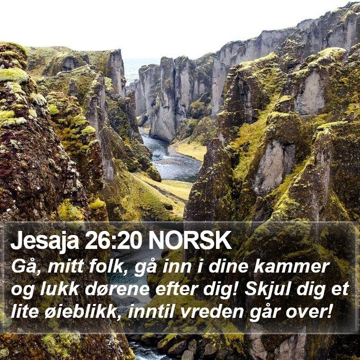 Jesaja 26:20 NORSK Bible Study