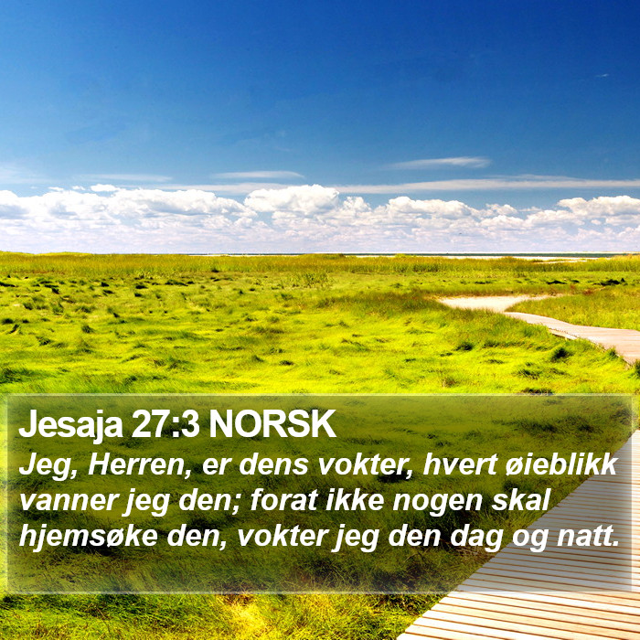 Jesaja 27:3 NORSK Bible Study