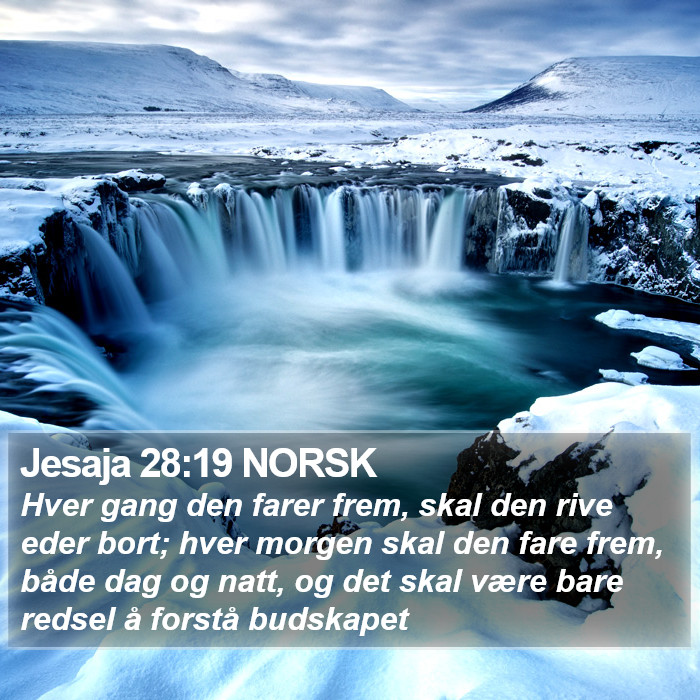 Jesaja 28:19 NORSK Bible Study