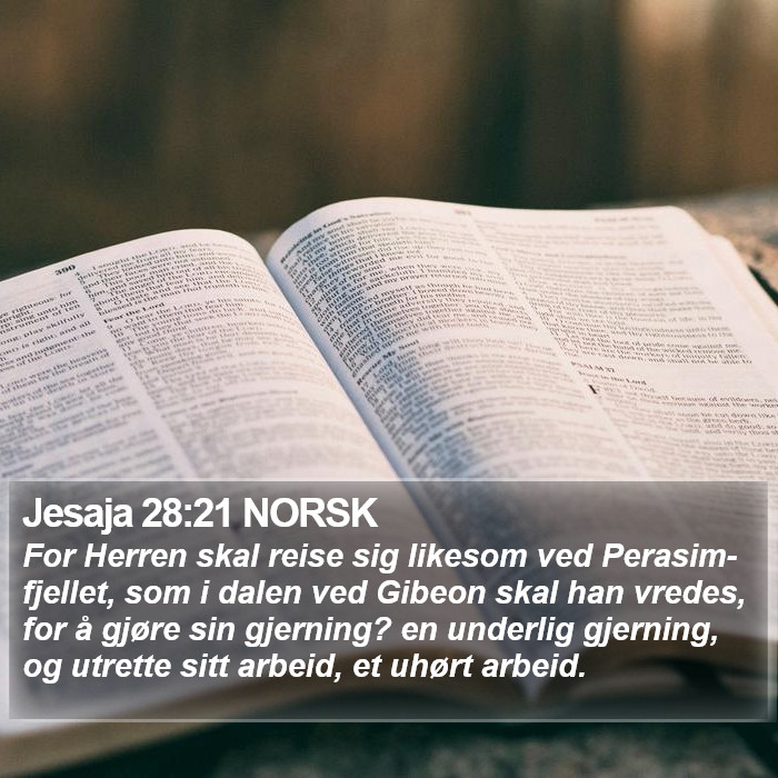 Jesaja 28:21 NORSK Bible Study