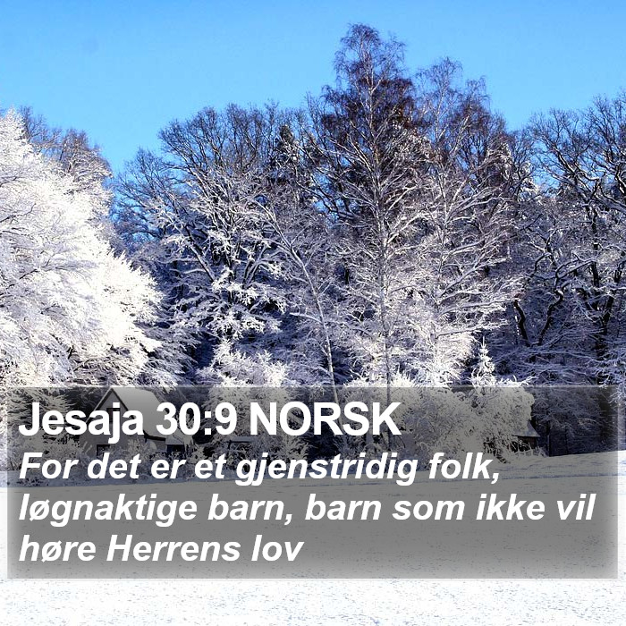 Jesaja 30:9 NORSK Bible Study