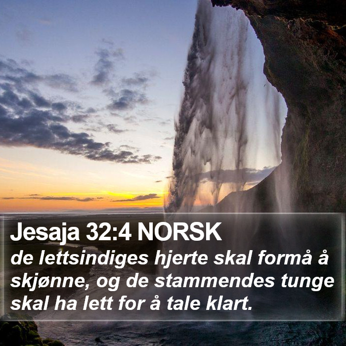 Jesaja 32:4 NORSK Bible Study