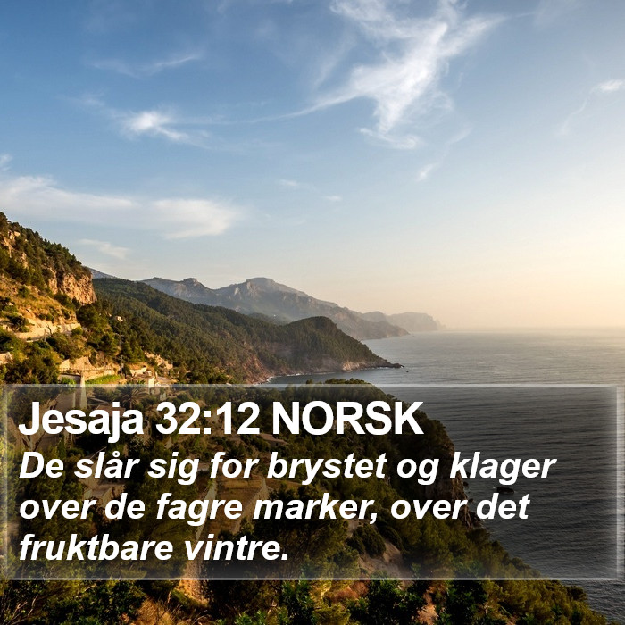 Jesaja 32:12 NORSK Bible Study