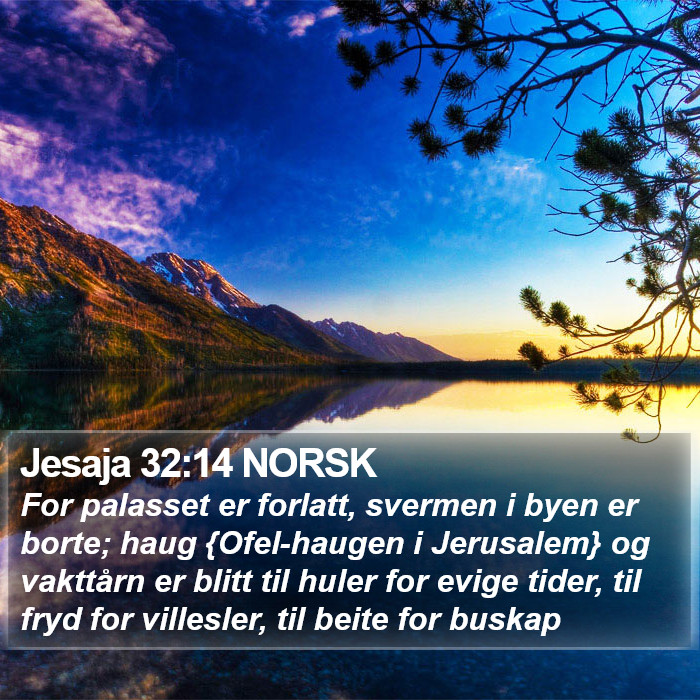 Jesaja 32:14 NORSK Bible Study