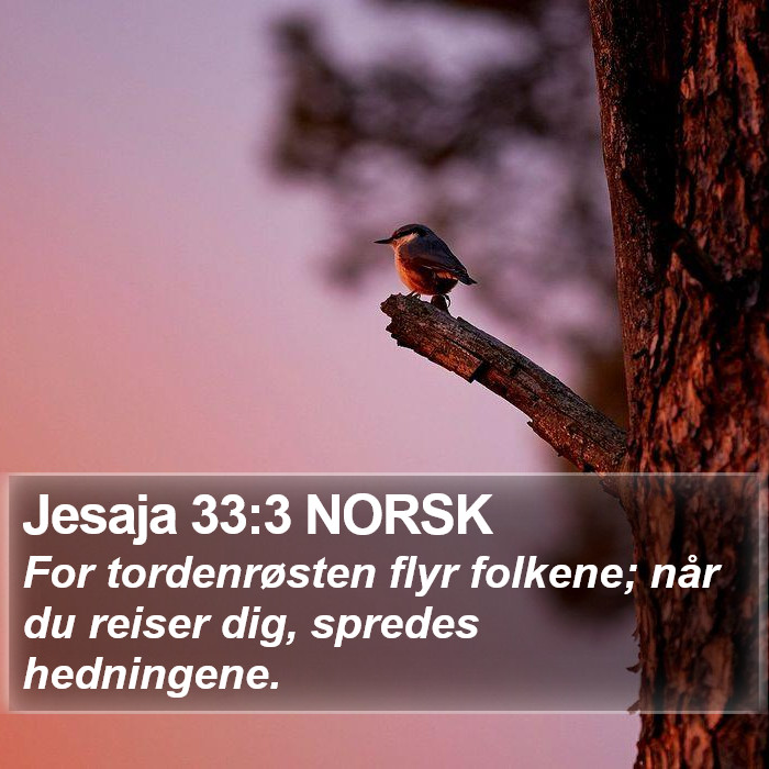 Jesaja 33:3 NORSK Bible Study