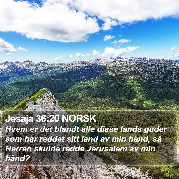 Jesaja 36:20 NORSK Bible Study