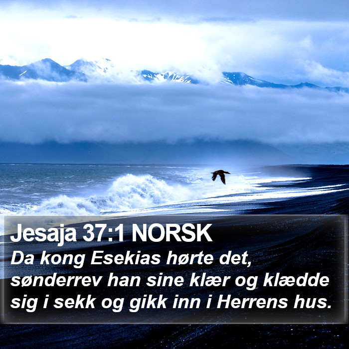 Jesaja 37:1 NORSK Bible Study