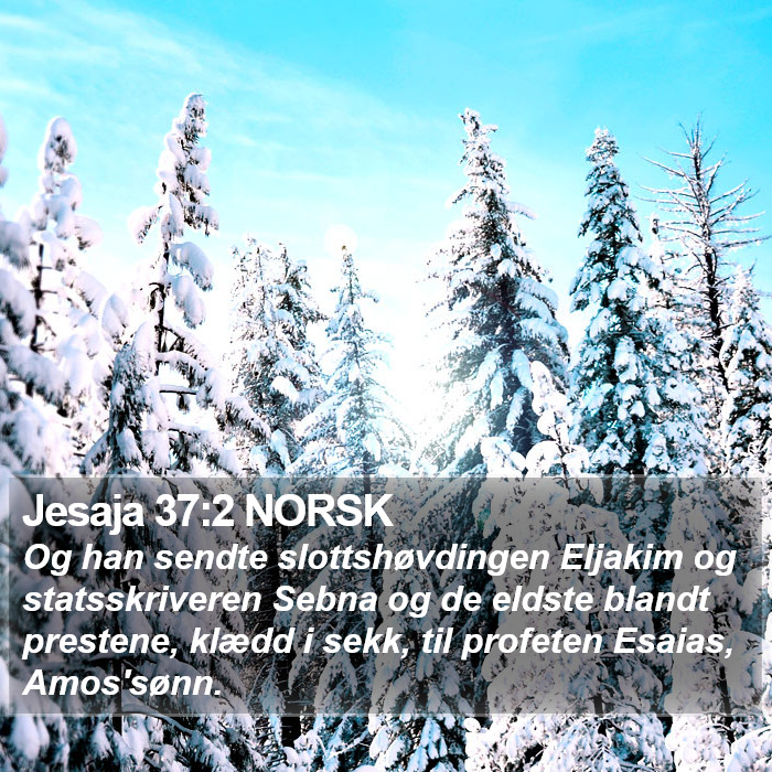 Jesaja 37:2 NORSK Bible Study