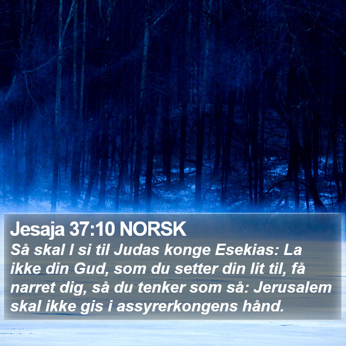 Jesaja 37:10 NORSK Bible Study