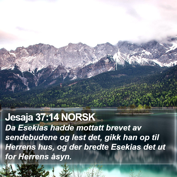 Jesaja 37:14 NORSK Bible Study