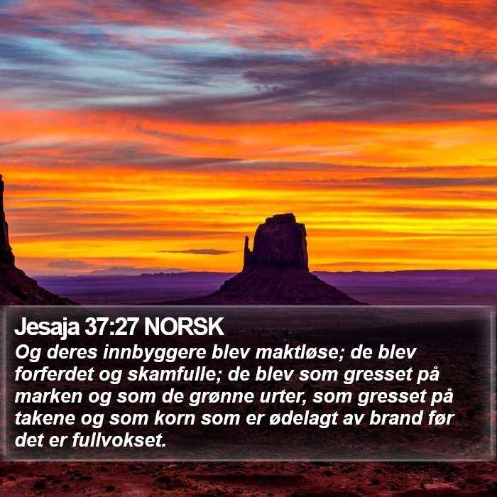 Jesaja 37:27 NORSK Bible Study