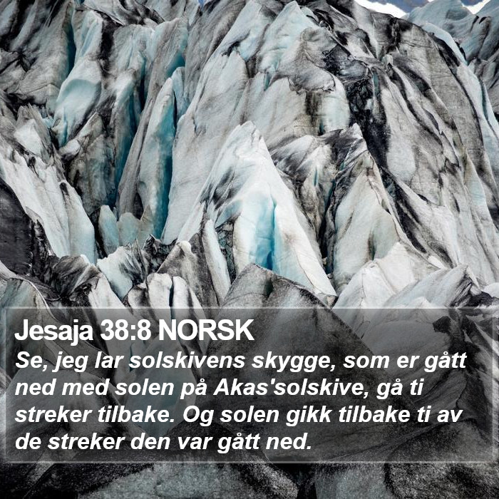 Jesaja 38:8 NORSK Bible Study