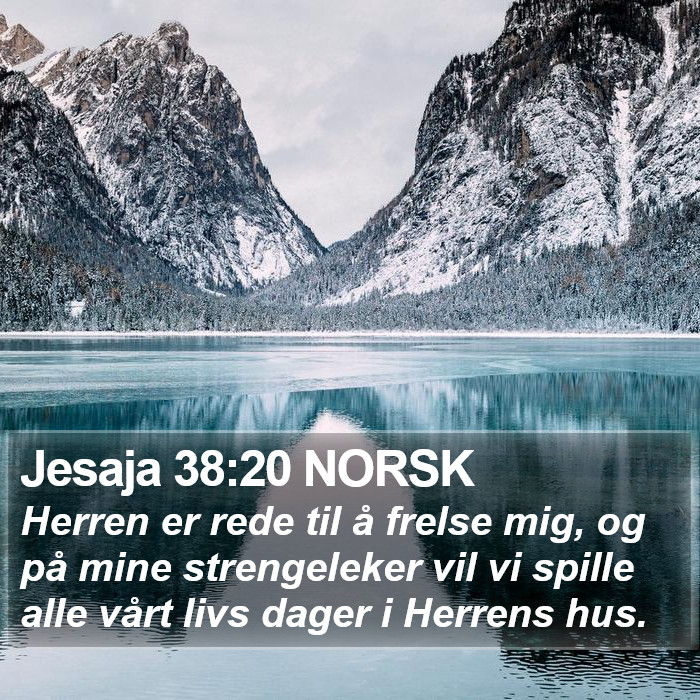 Jesaja 38:20 NORSK Bible Study