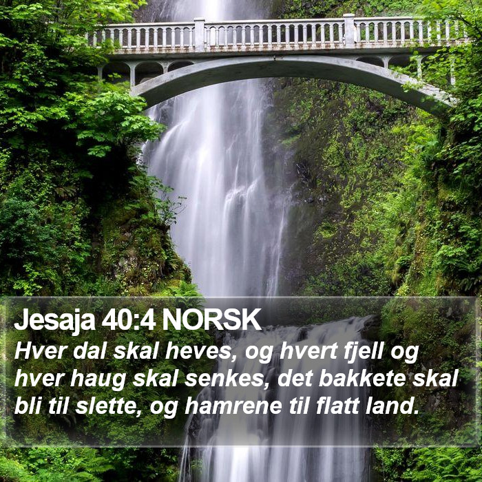 Jesaja 40:4 NORSK Bible Study