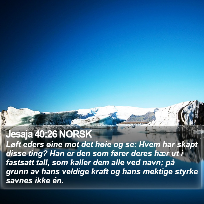 Jesaja 40:26 NORSK Bible Study