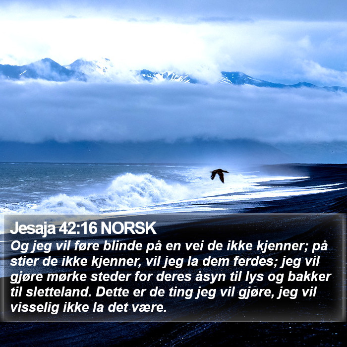 Jesaja 42:16 NORSK Bible Study