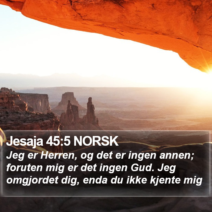 Jesaja 45:5 NORSK Bible Study