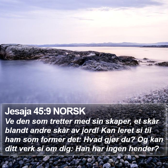 Jesaja 45:9 NORSK Bible Study