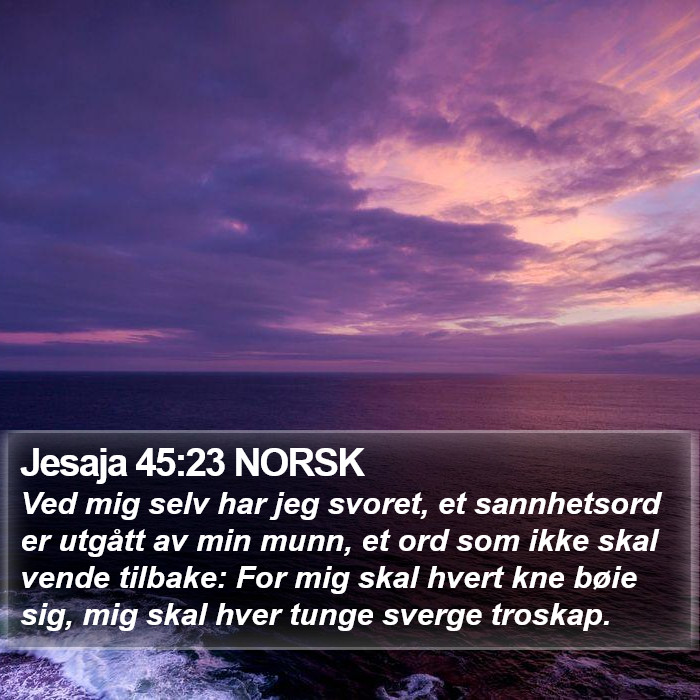 Jesaja 45:23 NORSK Bible Study