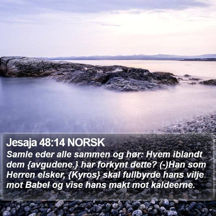 Jesaja 48:14 NORSK Bible Study