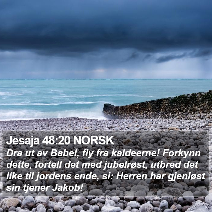 Jesaja 48:20 NORSK Bible Study