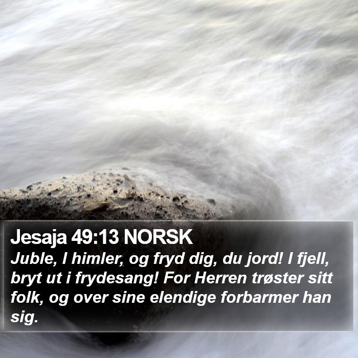 Jesaja 49:13 NORSK Bible Study