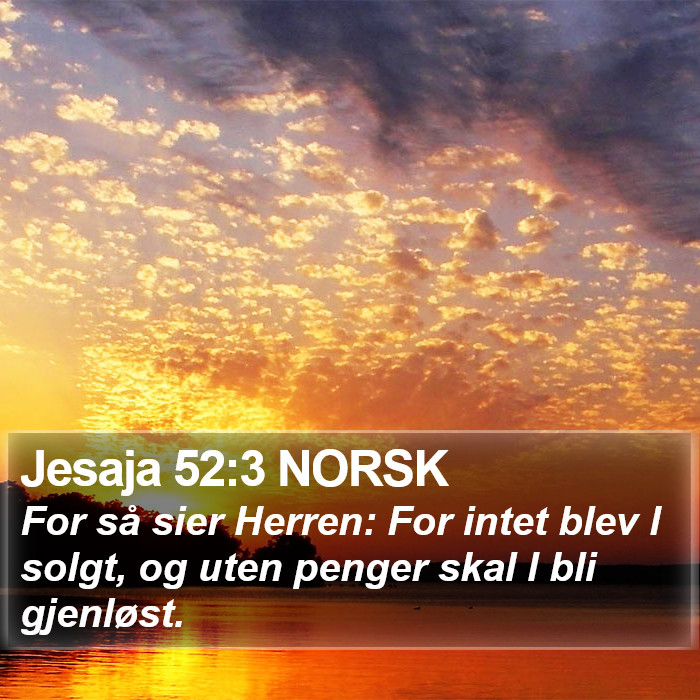 Jesaja 52:3 NORSK Bible Study