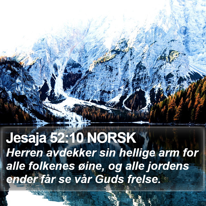 Jesaja 52:10 NORSK Bible Study