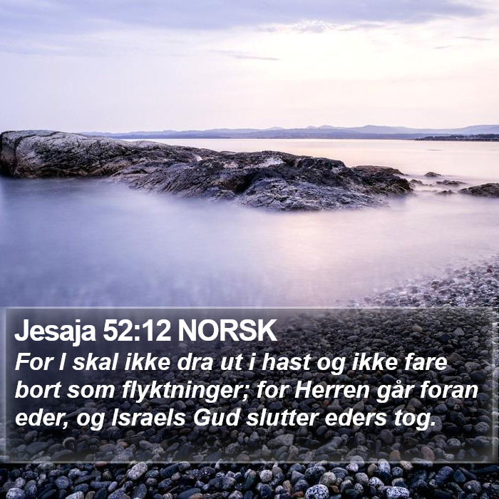 Jesaja 52:12 NORSK Bible Study