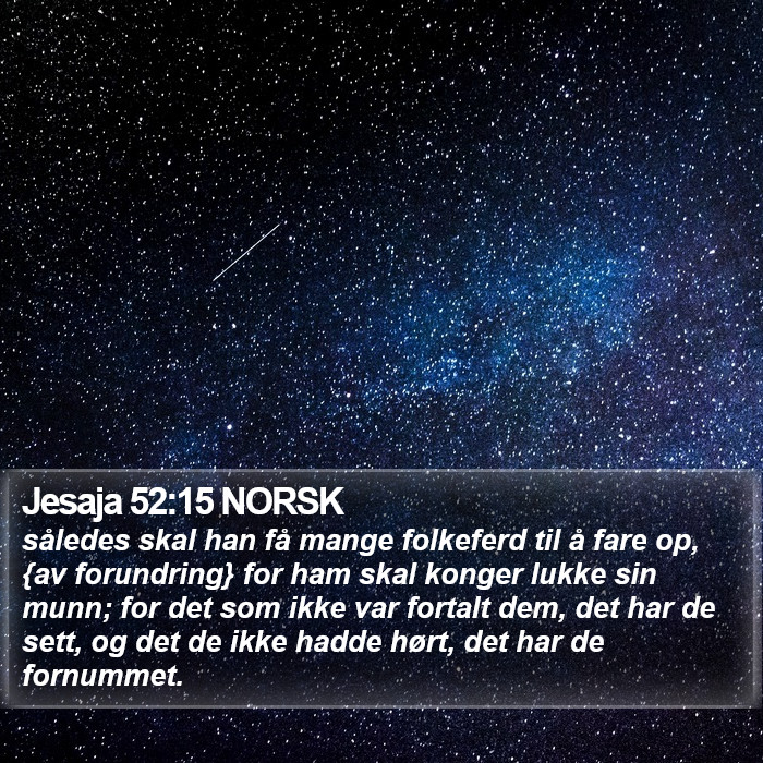 Jesaja 52:15 NORSK Bible Study