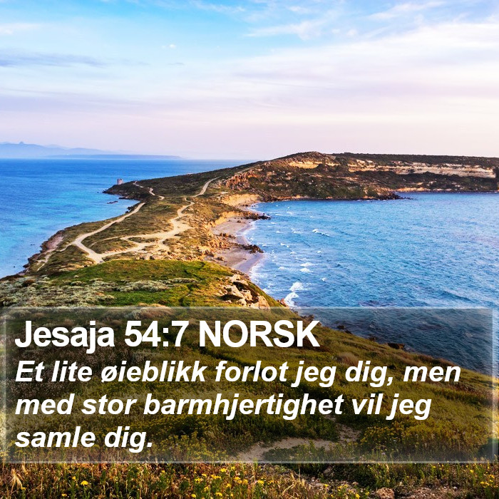 Jesaja 54:7 NORSK Bible Study