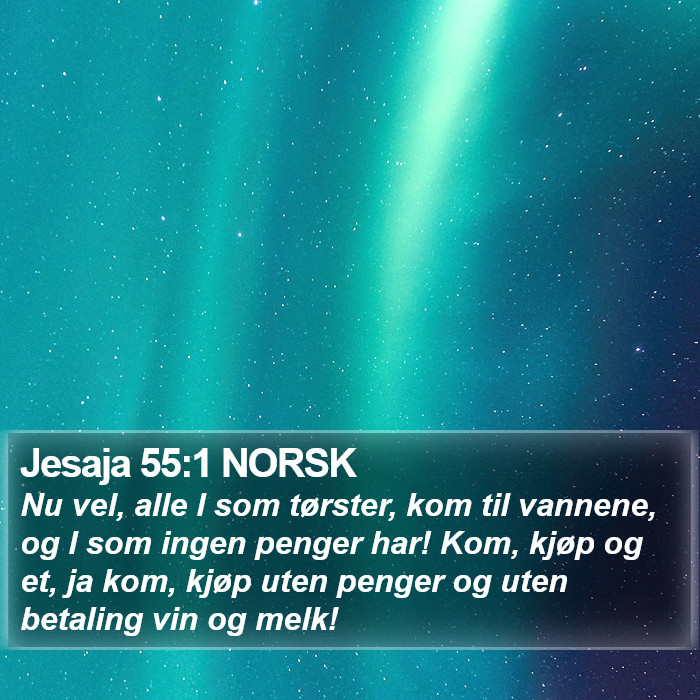 Jesaja 55:1 NORSK Bible Study